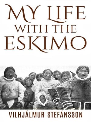 cover image of My life with the Eskimo